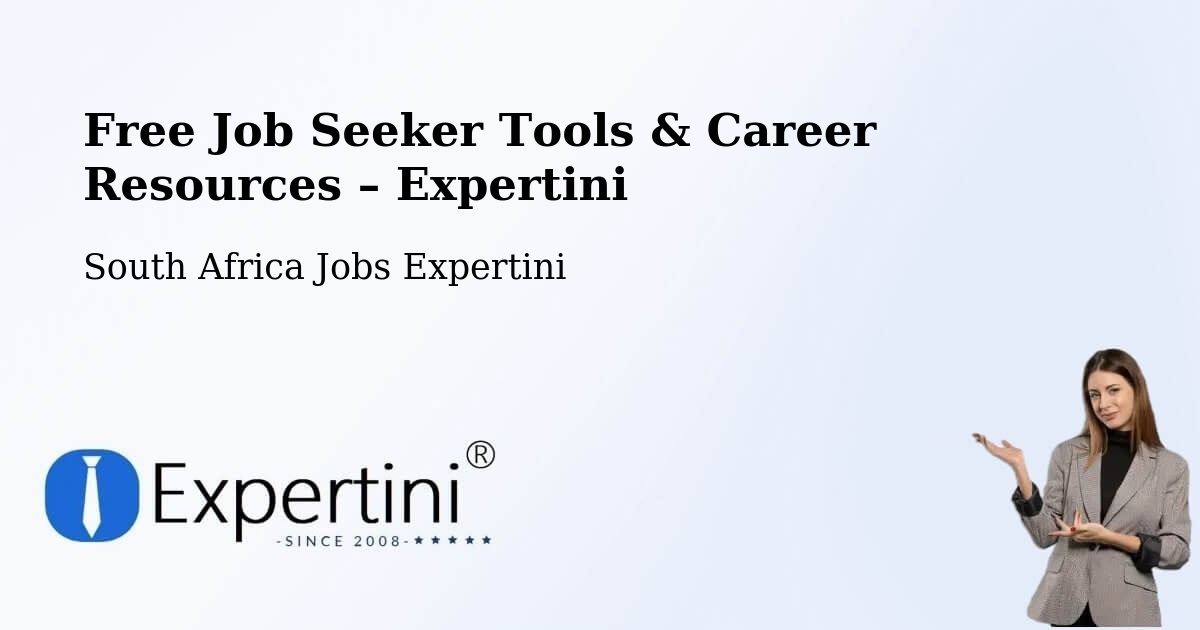 Free Job Seeker Tools & Career Resources – Ilinge - Ilinge, South Africa Jobs Expertini