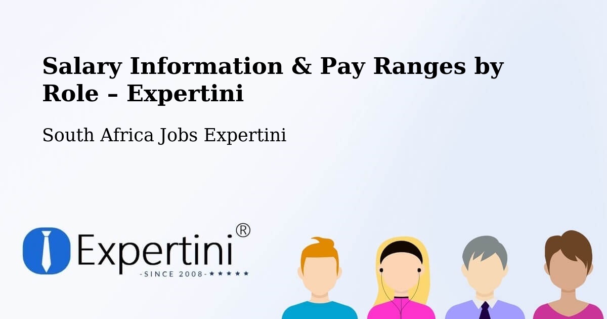 Salary Information & Pay Ranges – Ilinge - Ilinge, South Africa Jobs Expertini