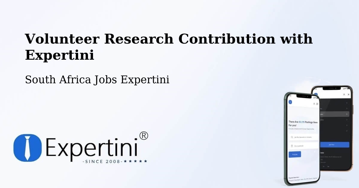 Volunteer Research Contribution Program – Ilinge - South Africa Jobs Expertini